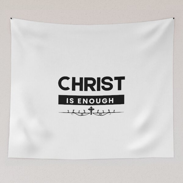 Item preview, Christ is Enough V6 designed and sold by Family Journey with God.