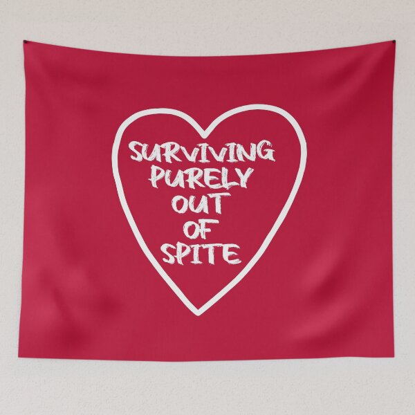 Item preview, Surviving Purely Out Of Spite designed and sold by Deco-Design.