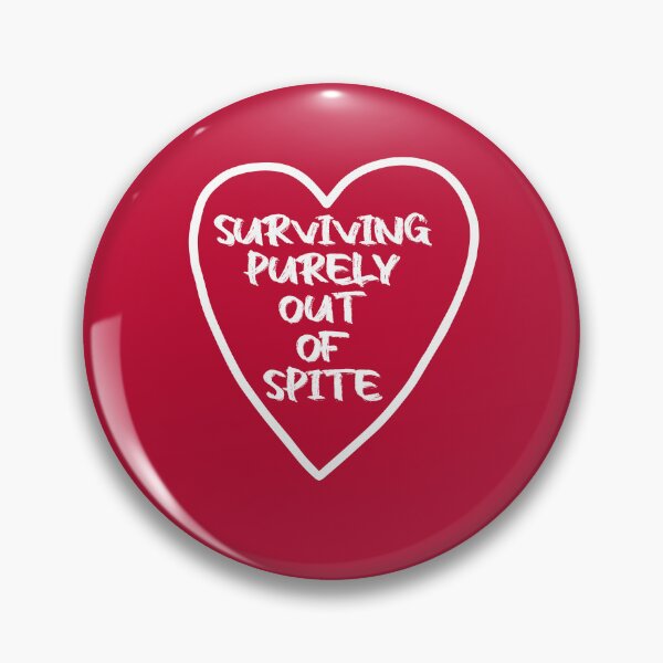 Item preview, Surviving Purely Out Of Spite designed and sold by Deco-Design.
