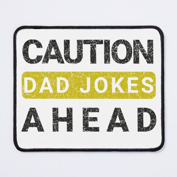 Item preview, caution dad jokes ahead designed and sold by Skama87.
