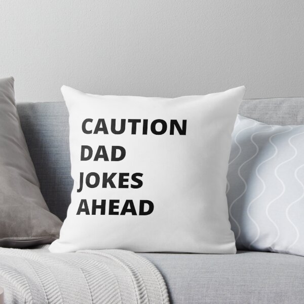 Item preview, Caution Dad Jokes Ahead, dad jokes, fathers day Classic T-Shirt designed and sold by YouSsefHN05.