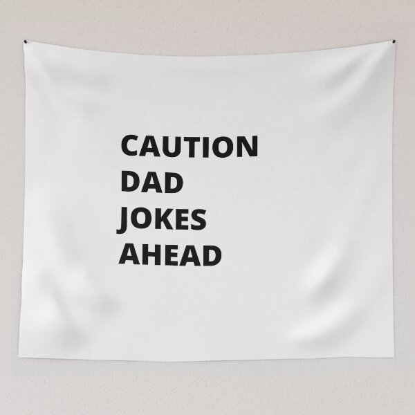 Item preview, Caution Dad Jokes Ahead, dad jokes, fathers day Classic T-Shirt designed and sold by YouSsefHN05.