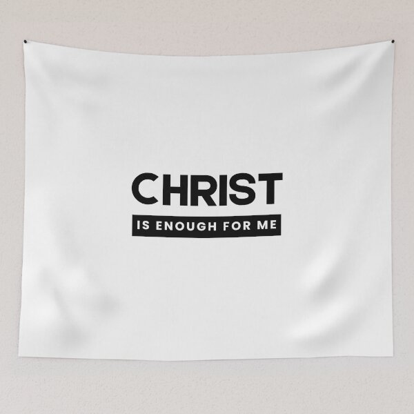 Item preview, Christ is Enough for Me V8 designed and sold by Family Journey with God.