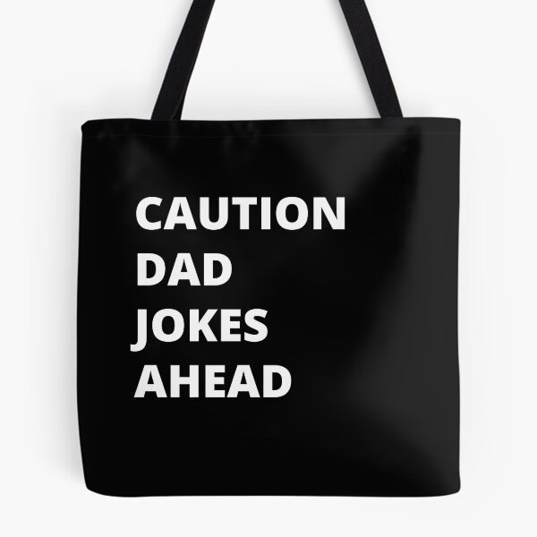 Item preview, Caution Dad Jokes Ahead, dad jokes, fathers day Classic T-Shirt designed and sold by YouSsefHN05.
