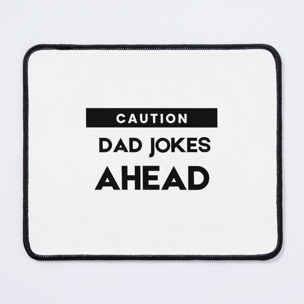 Item preview, Caution Dad Jokes Ahead, dad jokes, fathers day Classic T-Shirt designed and sold by YouSsefHN05.