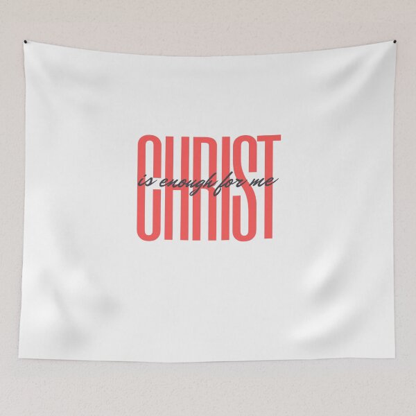 Item preview, Christ is Enough for Me V12 designed and sold by Family Journey with God.