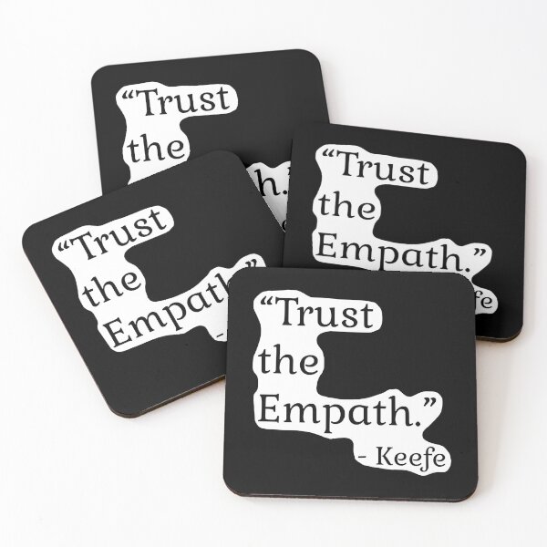 Item preview, Trust the Empath - Kotlc Quote (no bg) designed and sold by DivineTreasurea.