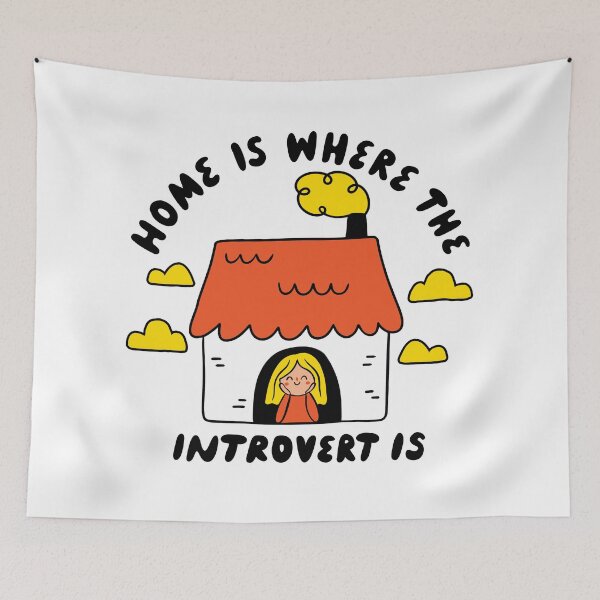 Item preview, Home Is Where The Introvert Is | Funny Introvert designed and sold by krimons.