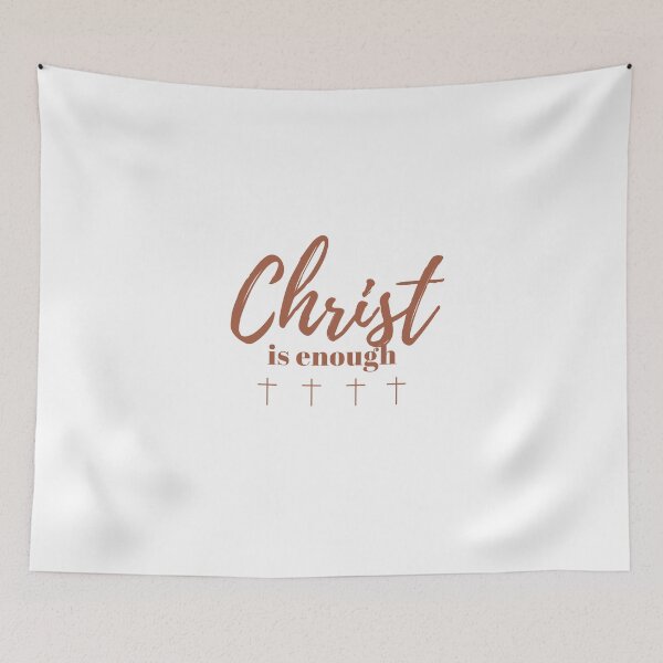 Item preview, Christ is Enough V14 designed and sold by Family Journey with God.