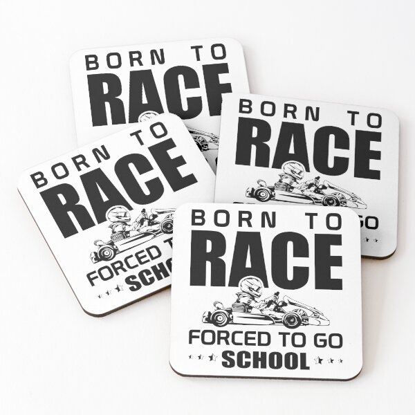 Item preview, Go kart, born to race forced to go school designed and sold by MYpngShop.
