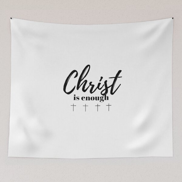 Item preview, Christ is Enough V17 designed and sold by Family Journey with God.