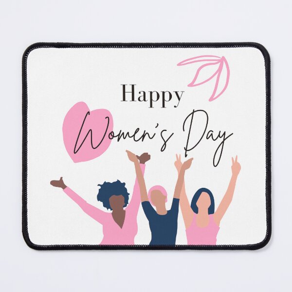 Item preview, Here's to Strong Women: Happy International Women's Day ! celebrate your day designed and sold by AkramHabib.