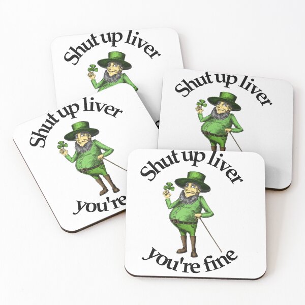 Item preview, Shut up liver you are fine designed and sold by Hight-low-view.