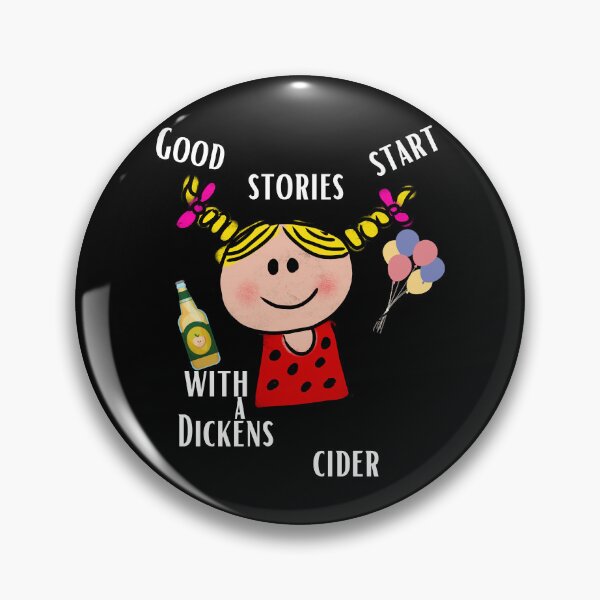 Item preview, Dickens Cider World Famous for all your loved ones designed and sold by HorribleDesign.