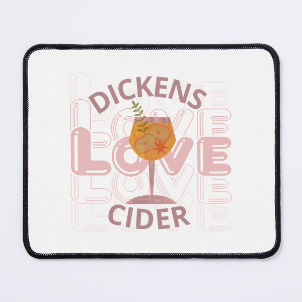 Item preview, Dickens Cider World Famous for all your loved ones designed and sold by HorribleDesign.