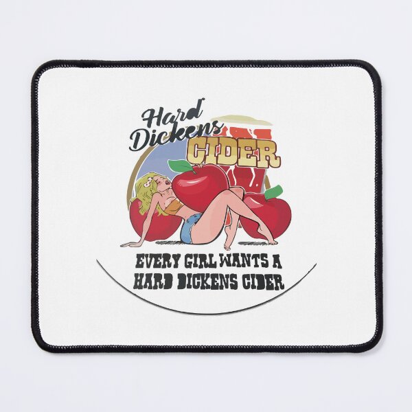 Item preview, Hard Dickens Cider Funny designed and sold by HorribleDesign.