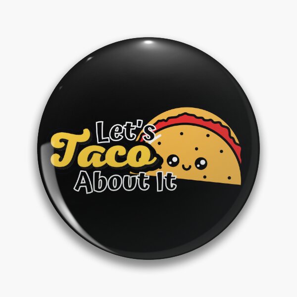 Item preview, Let's Taco ABout It designed and sold by ImaginedCo.