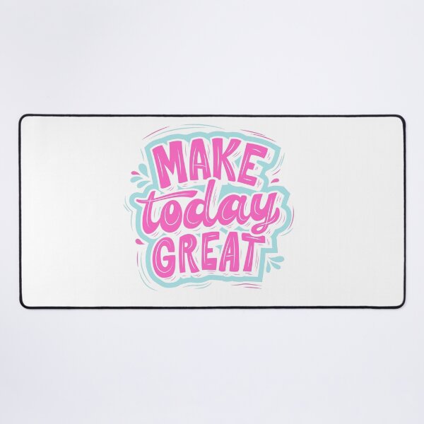 Item preview, Make today great design  designed and sold by Catchy-Smile.
