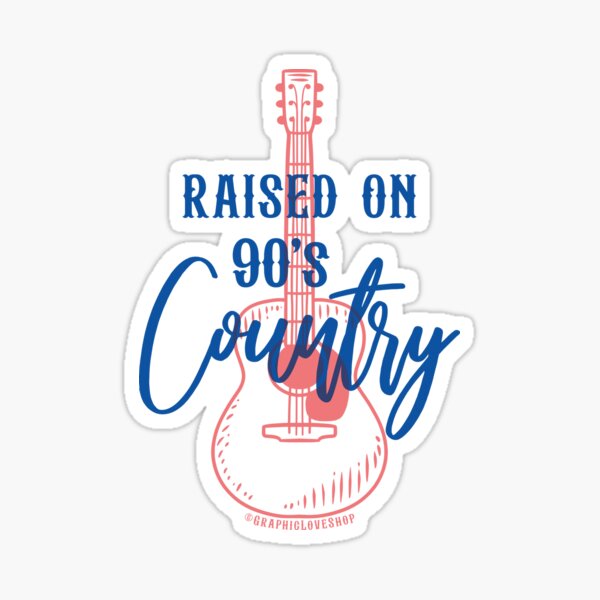 Item preview, Raised on 90's Country (Music) 2 © GraphicLoveShop designed and sold by Graphic Love Shop.