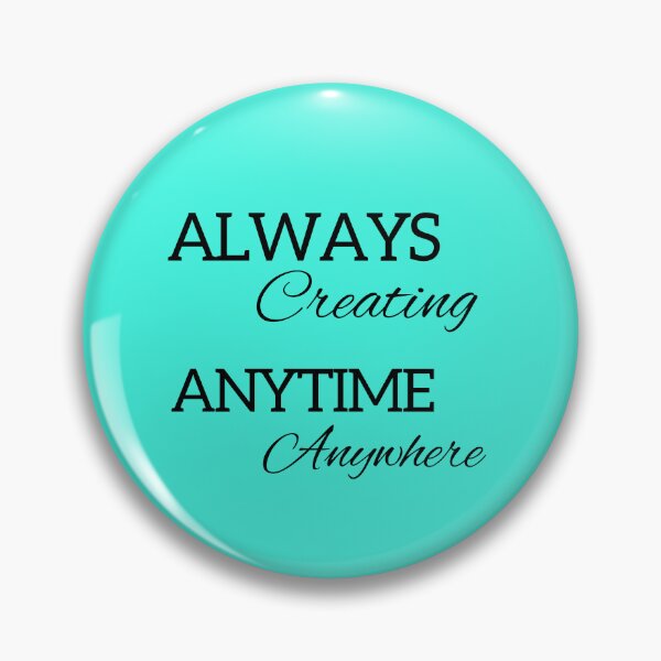 Item preview, Always creating.... designed and sold by Engineerclubs.