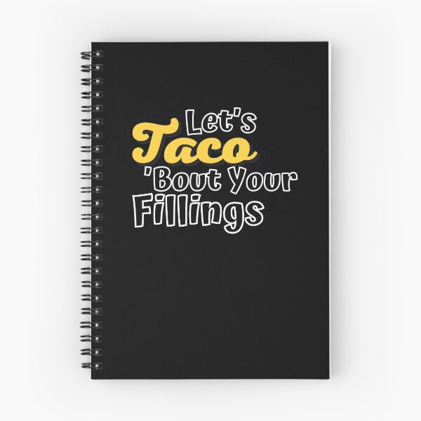 Item preview, Let's Taco 'Bout Your Fillings designed and sold by ImaginedCo.