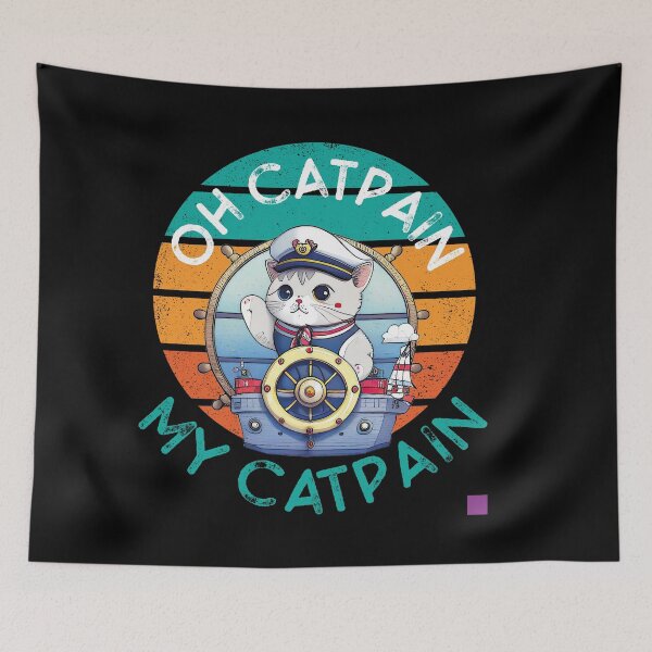 Item preview, oh catpain my catpain, captain cat, ship, ocean, cat and sea lovers designed and sold by themoniae.