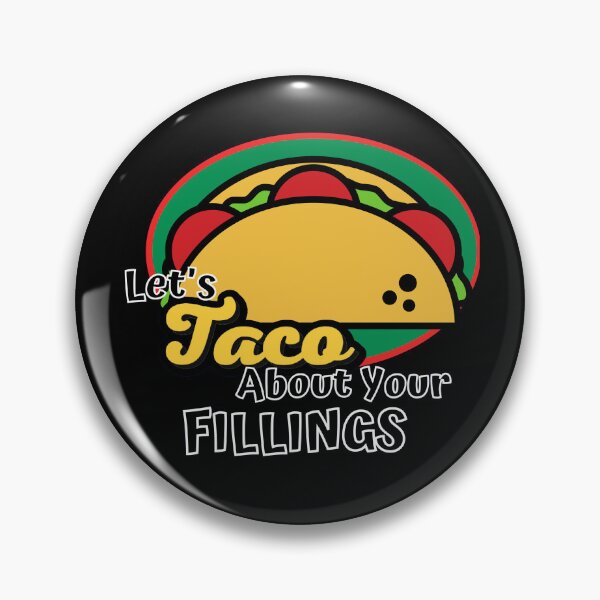 Item preview, Let's Taco About Your Fillings designed and sold by ImaginedCo.
