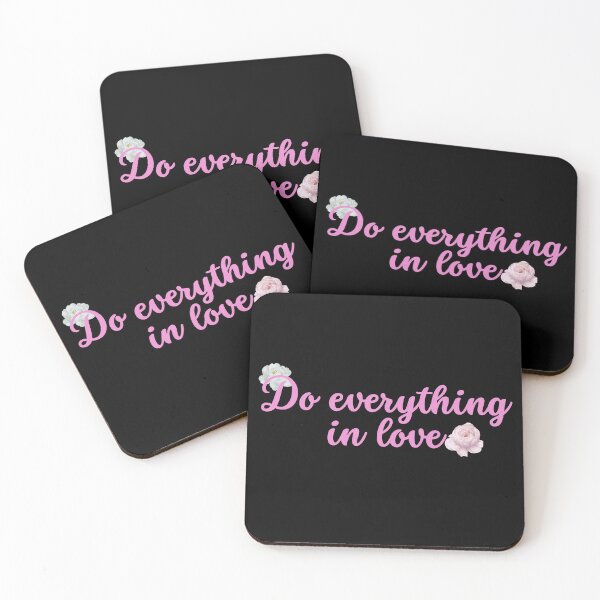 Item preview, Do everything in love designed and sold by HalcyonFairy.
