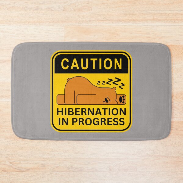 Item preview, Caution Hibernation designed and sold by AMERICANCHEEZ.