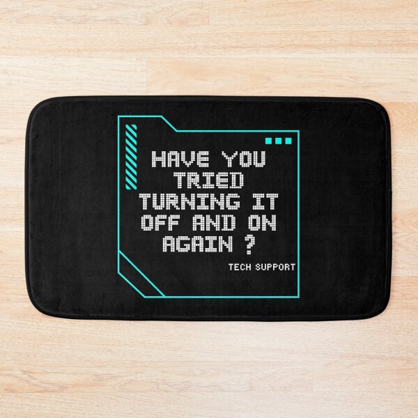 Item preview, Have You Tried Turning It Off And On Again ? designed and sold by funkycoolshirts.