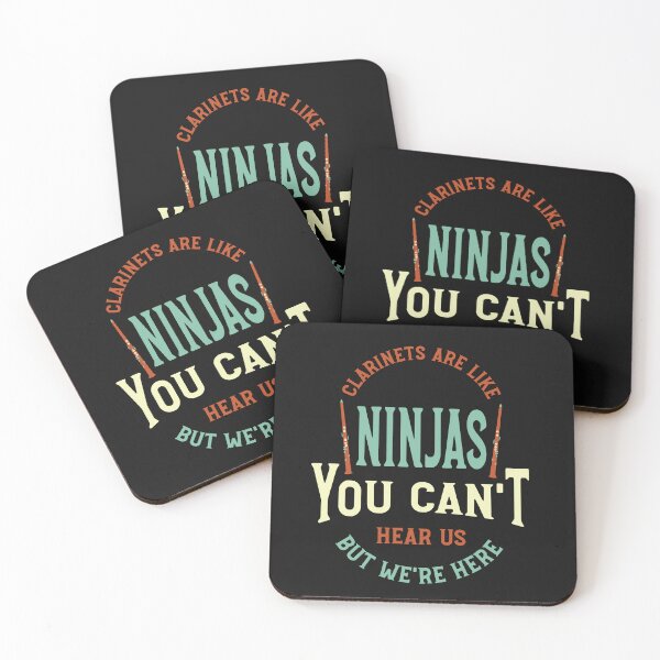 Item preview, Funny Clarinet Sayings Clarinets Are Like Ninjas designed and sold by whyitsme.