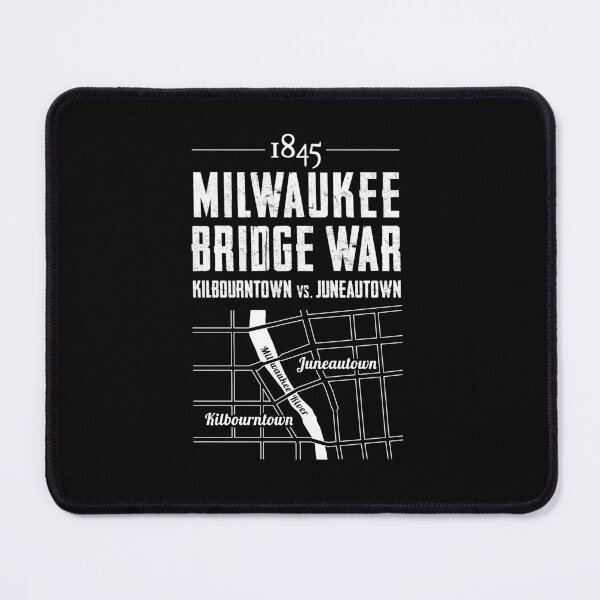 Item preview, Milwaukee Bridge War 1845 designed and sold by twHistory.