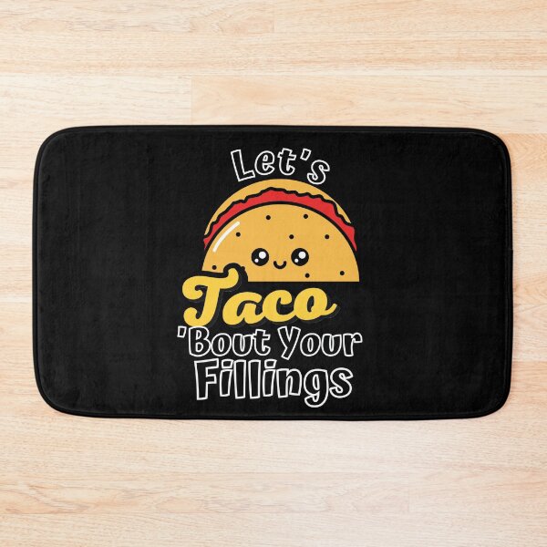 Item preview, Let's Taco 'Bout Your Fillings designed and sold by ImaginedCo.