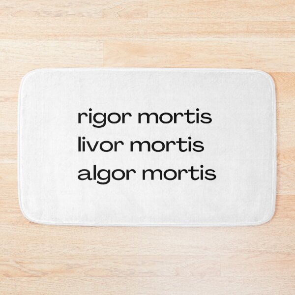 Item preview, Stages of rigor mortis designed and sold by foreverfictionl.