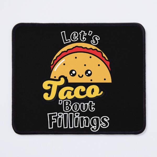 Item preview, Let's Taco 'Bout Fillings designed and sold by ImaginedCo.