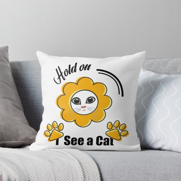 Item preview, Hold On I See A Cat Funny Kitten Design designed and sold by Raju-Creative.