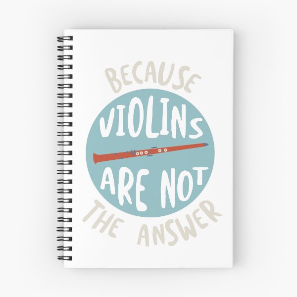 Item preview, Clarinet Humor Because Violins Are Not the Answer designed and sold by whyitsme.