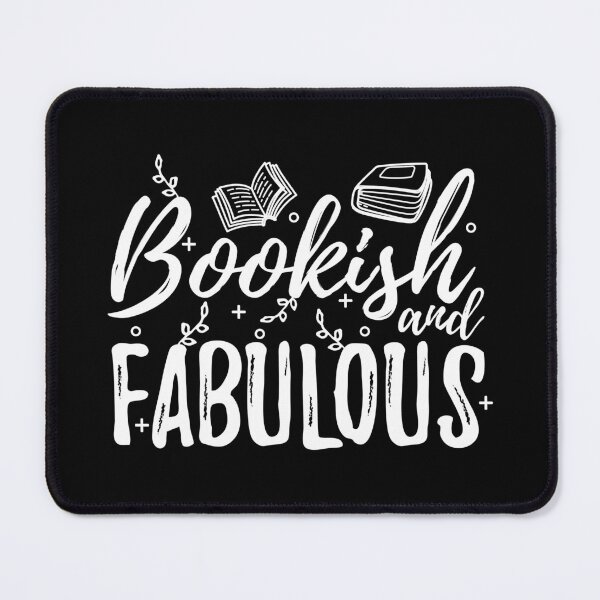 Item preview, Bookish and Fabulous - Book Lover designed and sold by shmodev.