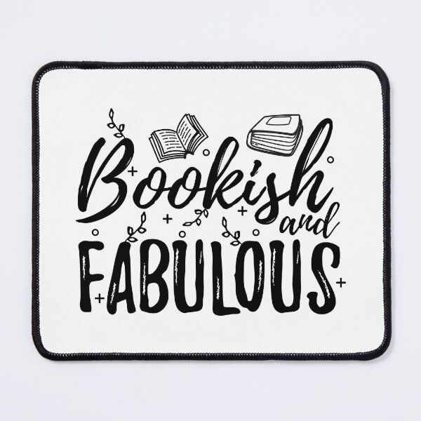 Item preview, Bookish and Fabulous - Book Lover designed and sold by shmodev.