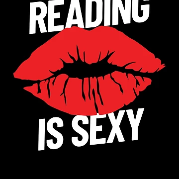 Aperçu de l'œuvre Reading Is Sexy Lips Bookworm Book Lover Reading Is Sexy Gear de DynamicDesign