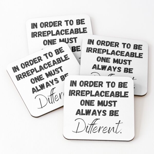Item preview, In order to be irreplaceable one must always be different. designed and sold by motivationhood.