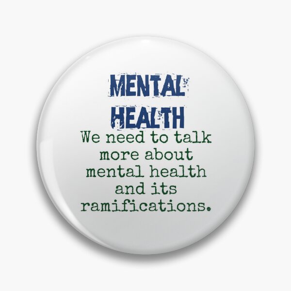 Item preview, We Need To Talk More About Mental Health - Mental Health Quote designed and sold by CrankyOldDude.