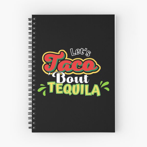 Item preview, Let's Taco 'Bout Tequilla designed and sold by ImaginedCo.