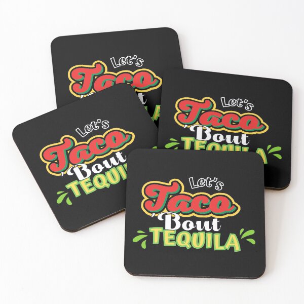 Item preview, Let's Taco 'Bout Tequilla designed and sold by ImaginedCo.