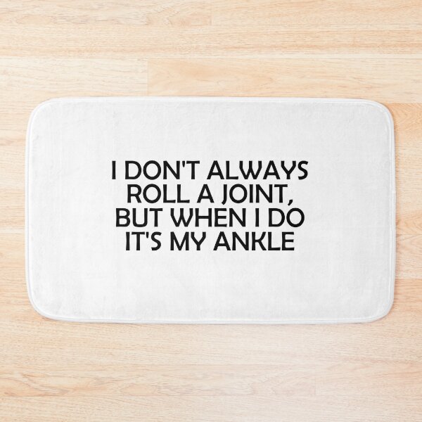 Item preview, I Don't Always Roll A Joint..- funny designed and sold by Amineharoni.