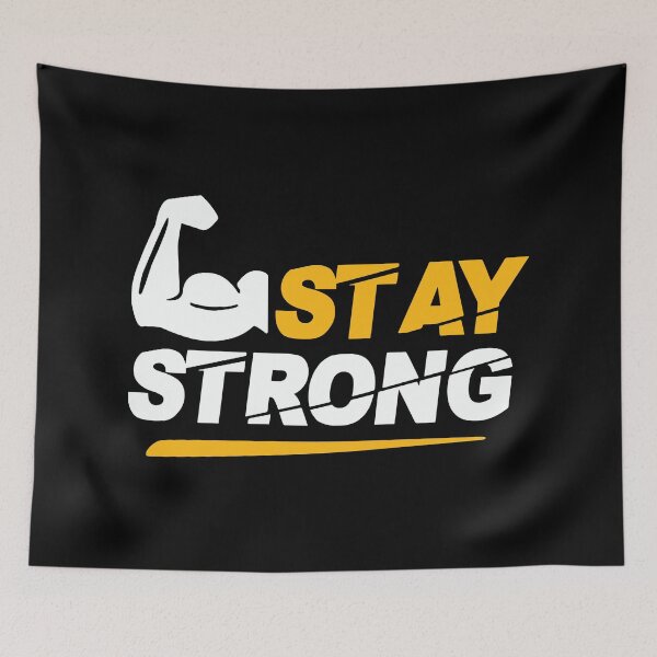 Item preview, STAY STRONG designed and sold by Creativenetic.