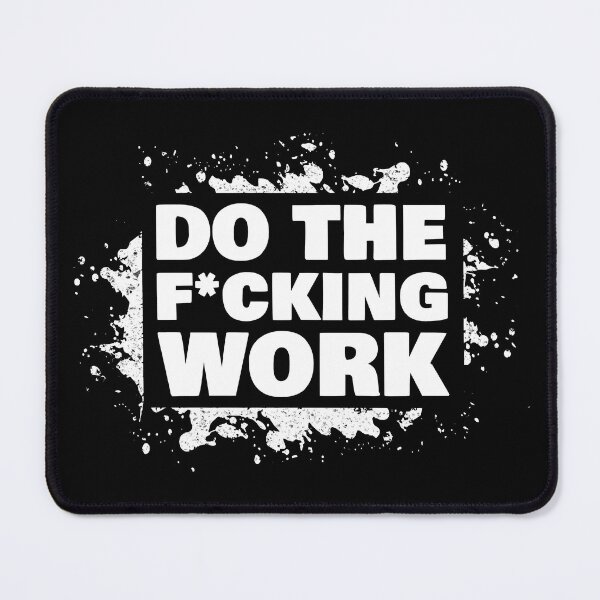 Item preview, Do The Work designed and sold by JackCurtis1991.