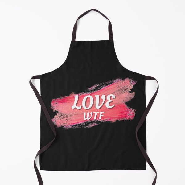 Item preview, Love WTF Style designed and sold by HECHOWORLD ⭐⭐⭐⭐⭐.
