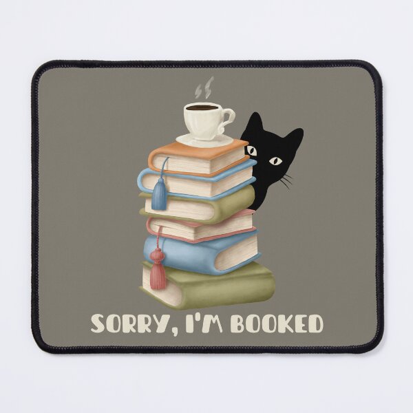 Item preview, Sorry Im Booked Cat designed and sold by SunfullyYours.