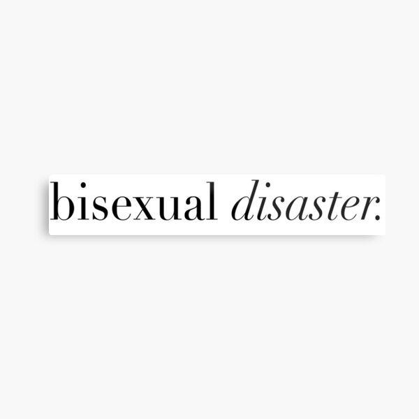 Artikel-Vorschau von Bisexuelle Katastrophe, designt und verkauft von fashiondropout.